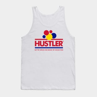 Hustler Bread T-Shirt Tank Top